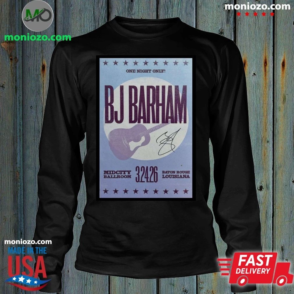 Original BJ Barham at Mid City Ballroom in Baton Rouge, LA on Mar 24, 2026 Poster Shirt