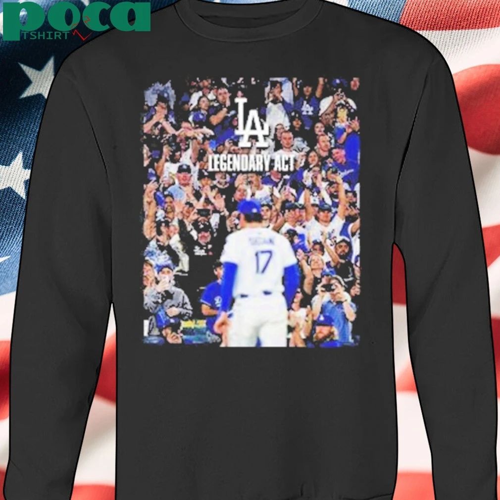 Shohei Ohtani Los Angeles Dodgers Legendary Act shirt