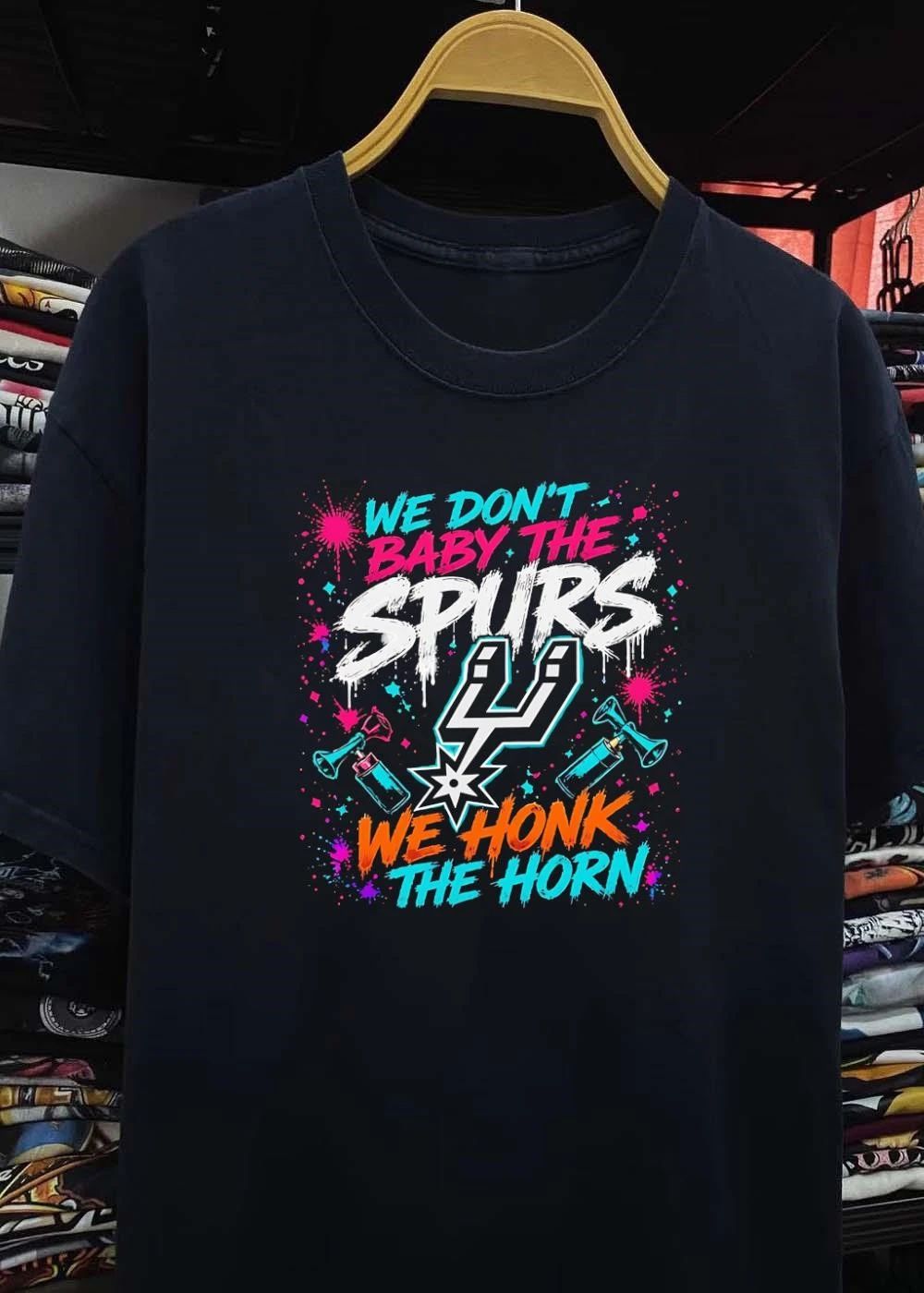 San Antonio Spurs Apparel We Don’t Baby The Spurs We Honk The Horn T-Shirt