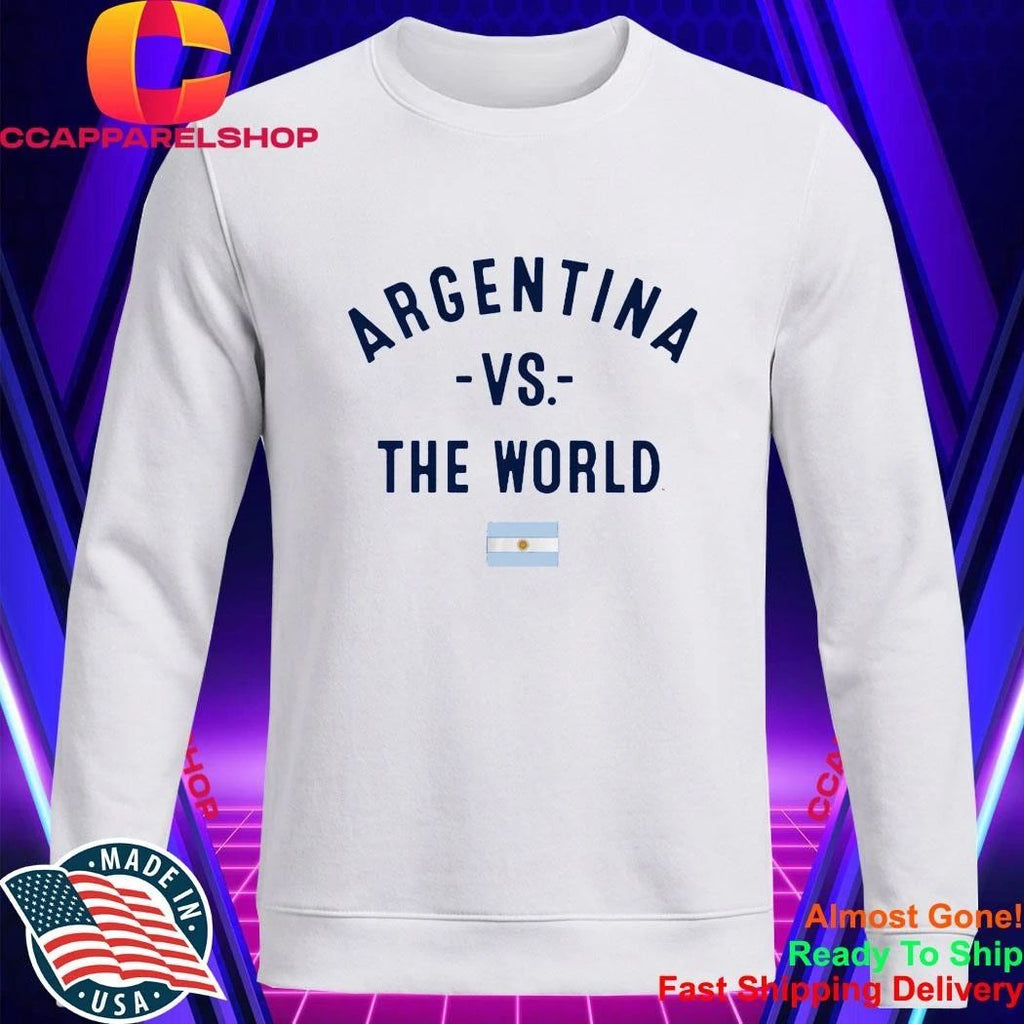 Argentina Vs. The World Shirt