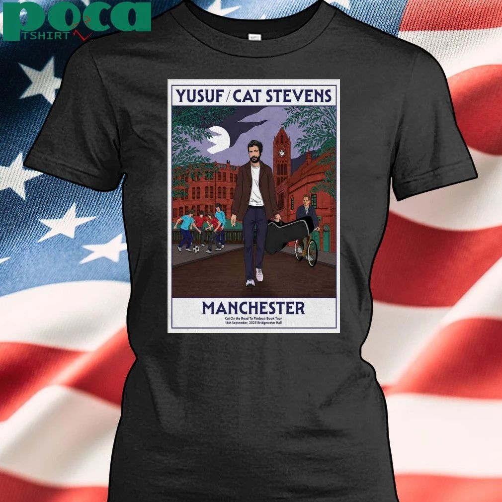 Yusuf Cat Stevens Sep 16 2025 The Bridgewater Hall In Manchester UK Poster T-shirt