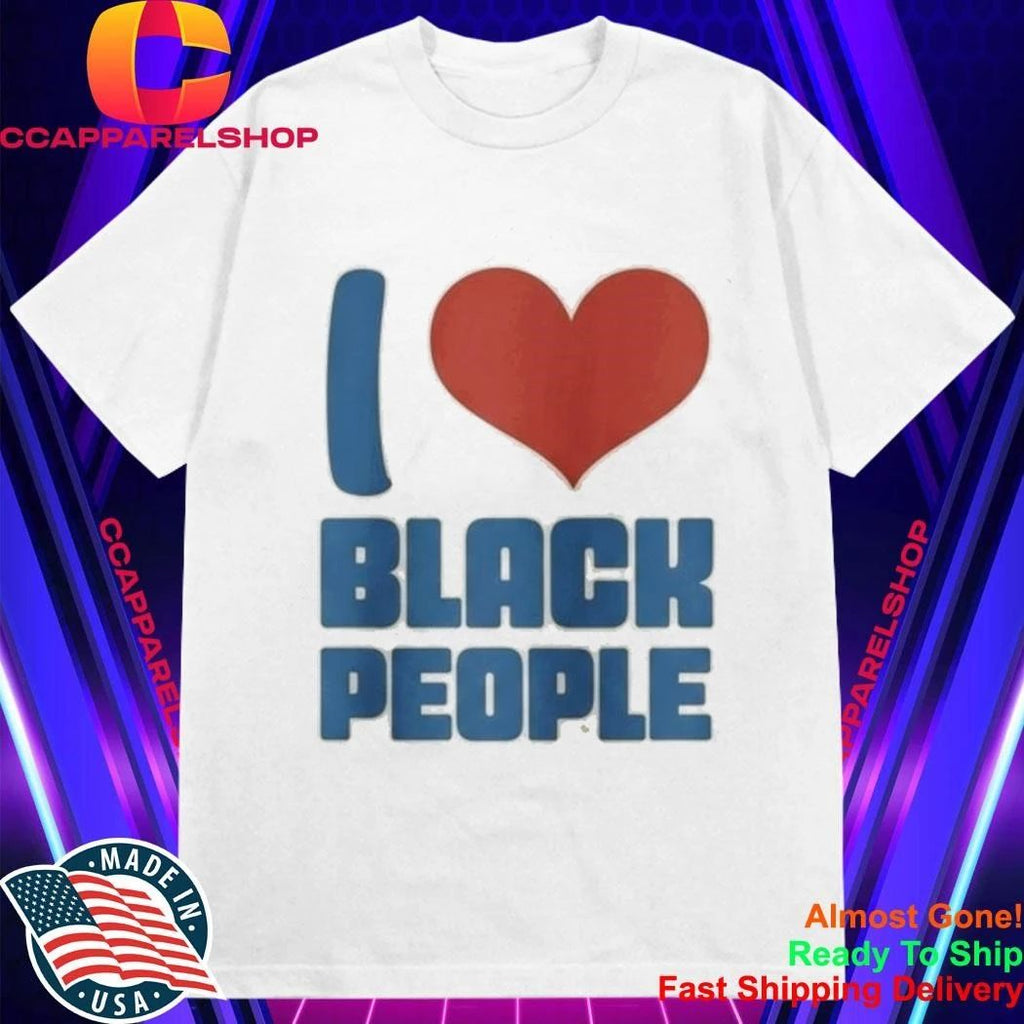 Bre Scullark I Love Black People Shirt