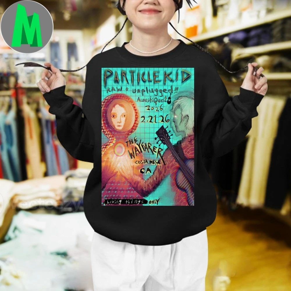 Original Particle Kid Event Costa Mesa Ca Feb 21 2026 Poster Shirt