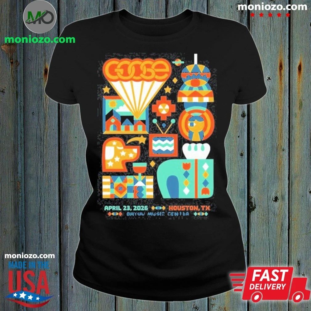 Original Goose Apr 23, 2026 Houston, TX Event Shirt