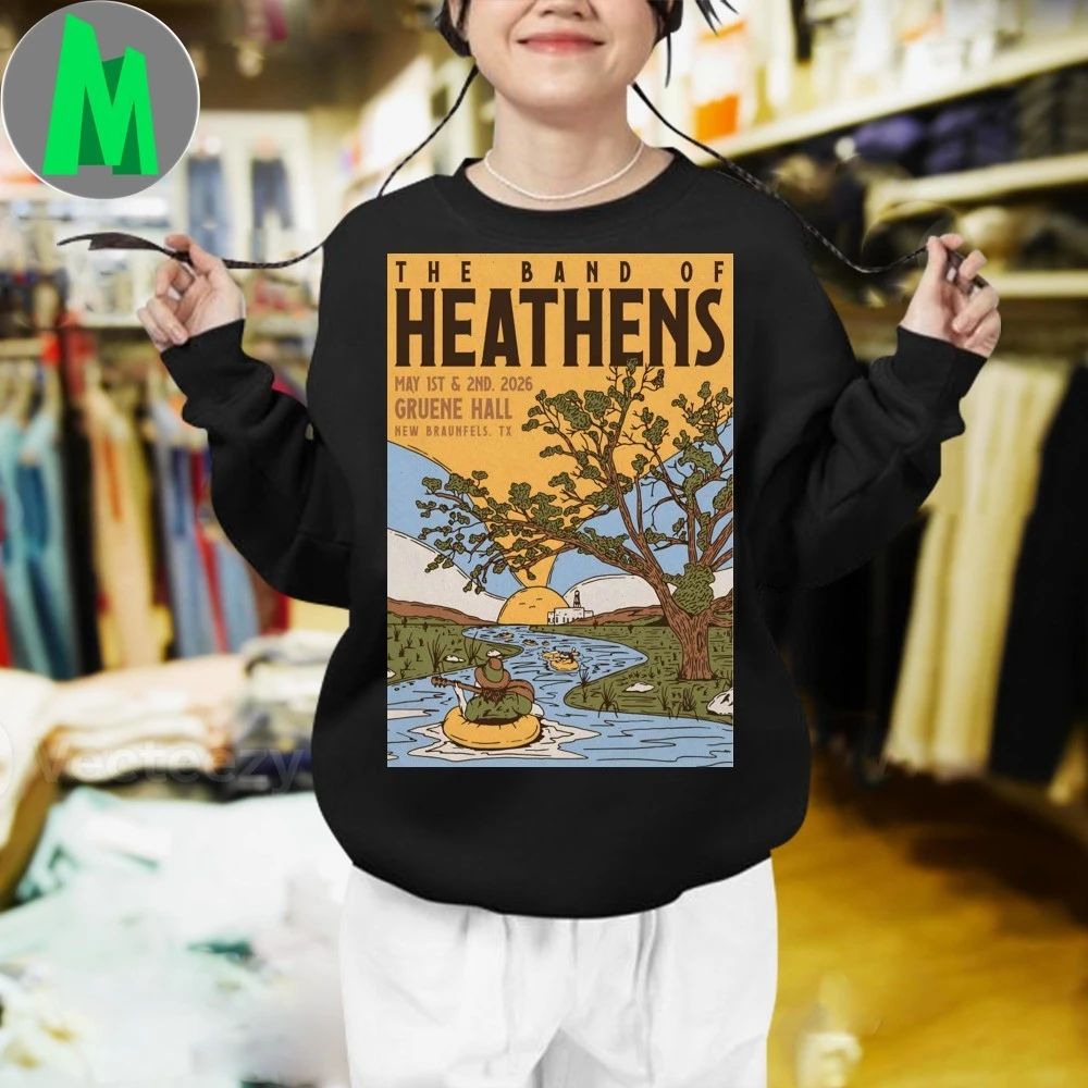 Original The Band Of Heathens New Braunfels TX 5 1-5 2 2026 Poster Shirt