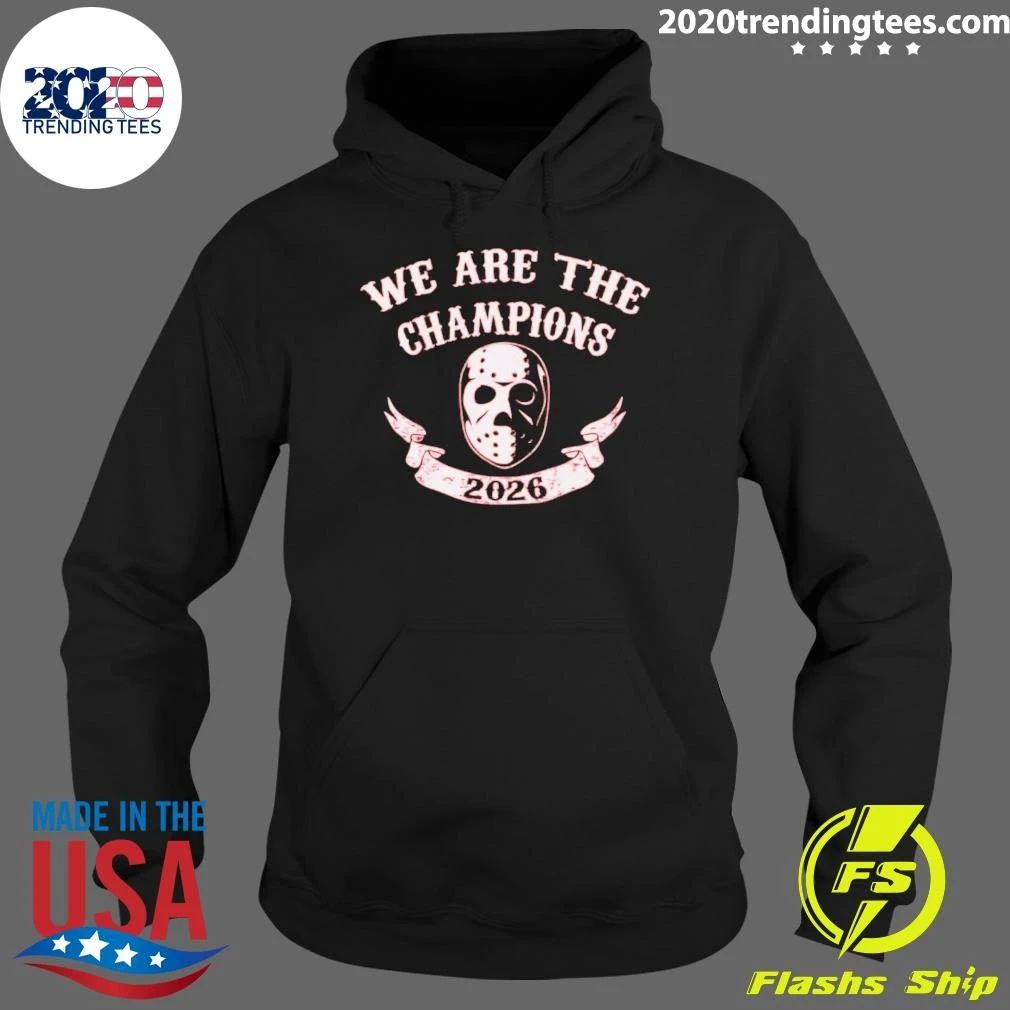 We are the Champions Stanley Cup 2026 Shirt