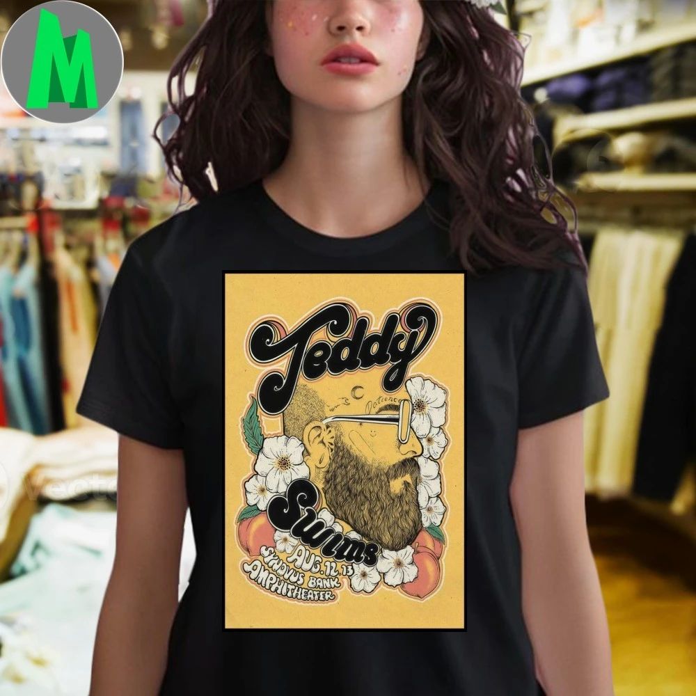Teddy 8 12-8 13 2025 Synovus Bank Amphitheater At Chastain Park In Atlanta GA Poster Shirt