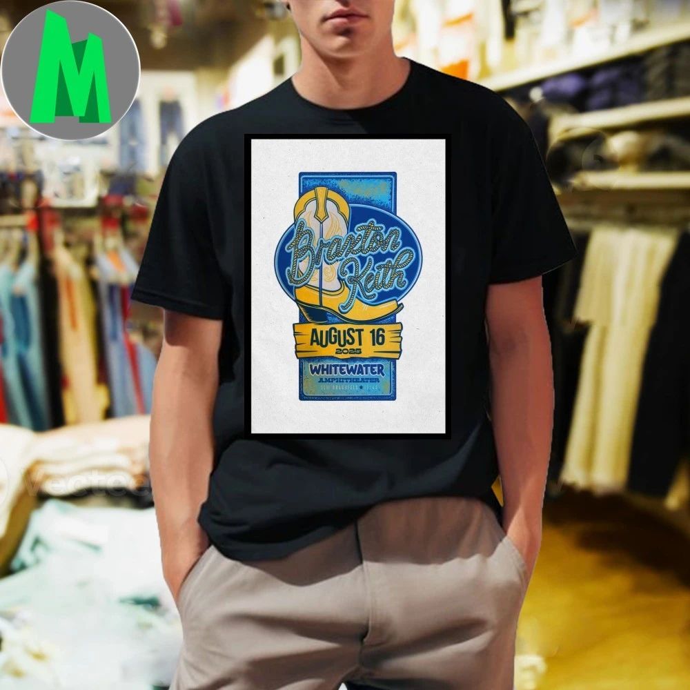 Whitewater Amphitheater in New Braunfels, TX Braxton Keith August 16 2025 Poster Shirt