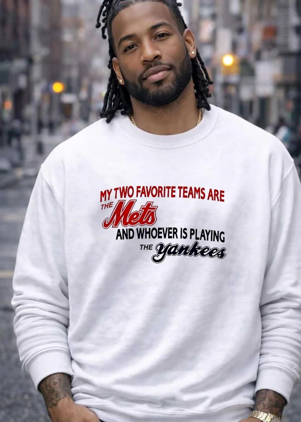 Mets Yankees Rivalry Funny Fan My Two Favorite Teams Are the Mets and Whoever Is Playing the Yankees 2026 MLB Baseball Shirt