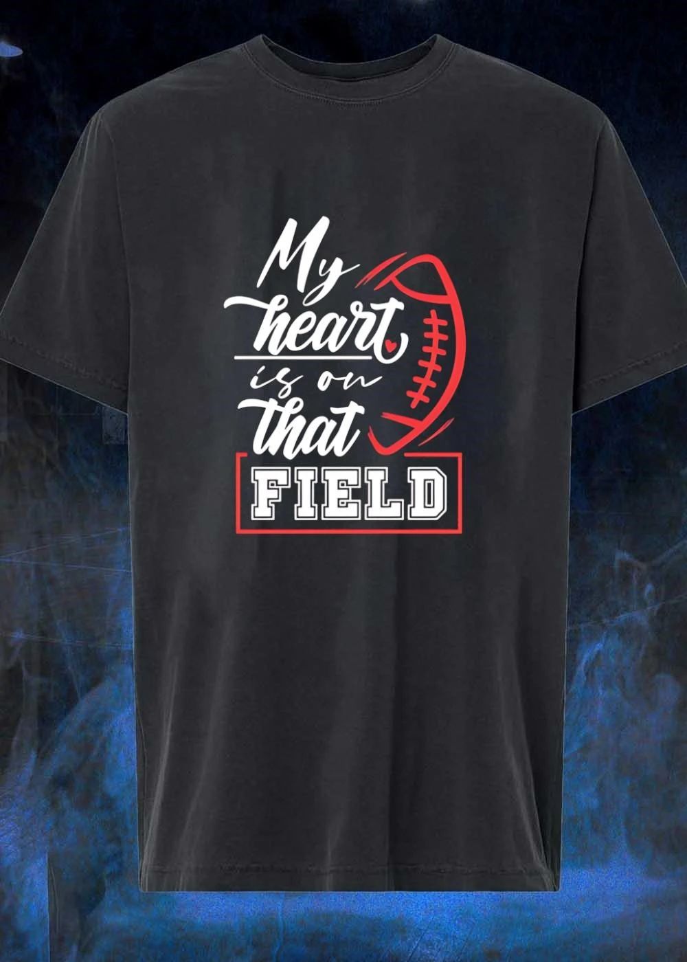 Football Mom Gift My Heart is on that Field Football shirt