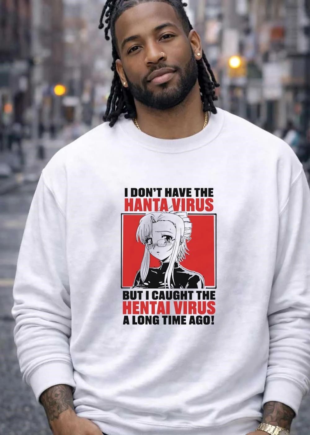 Hentai Anime Fan I Don’t Have The Hanta Virus But I Caught The T-Shirt