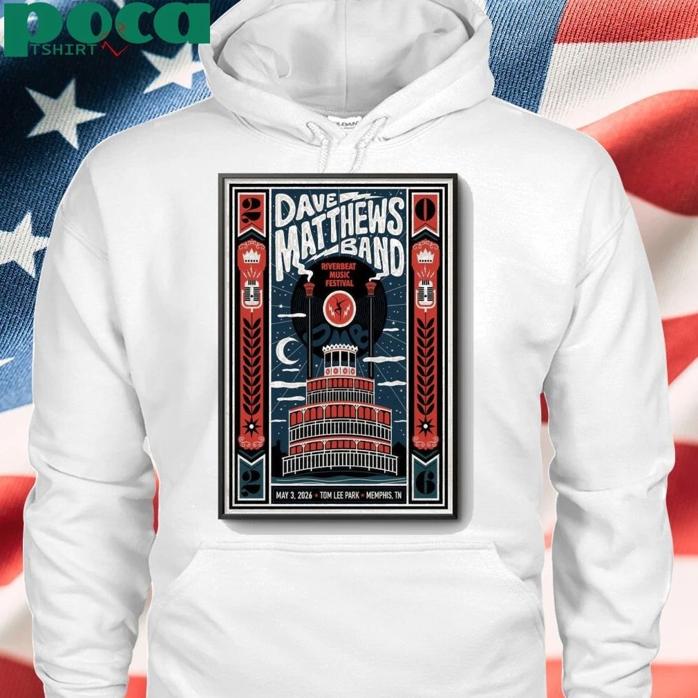 Dave Matthews Band May 3 2026 Tom Lee Park, Memphis TN Poster shirt
