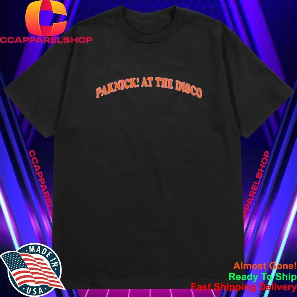 Paknick At The Disco Shirt