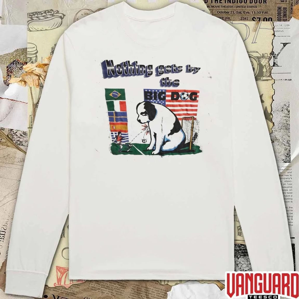 Nothing Gets By The Big Dog World Cup 2026 t-shirt