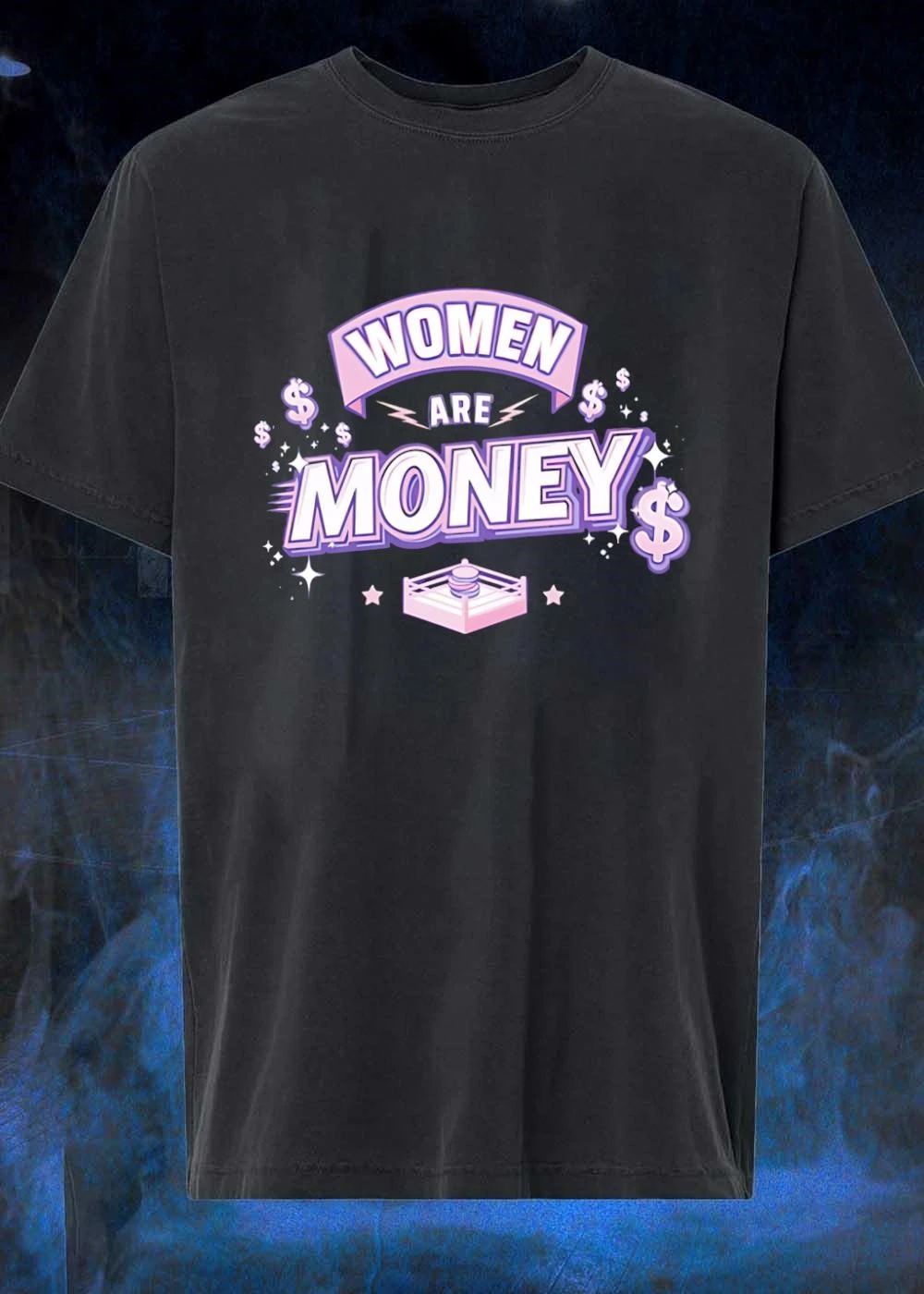 Women Are Money Boxing Ring T-Shirt