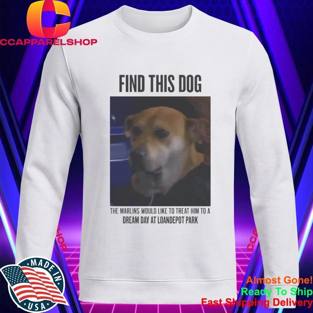 Find This Dog Marlins Dream Day Shirt