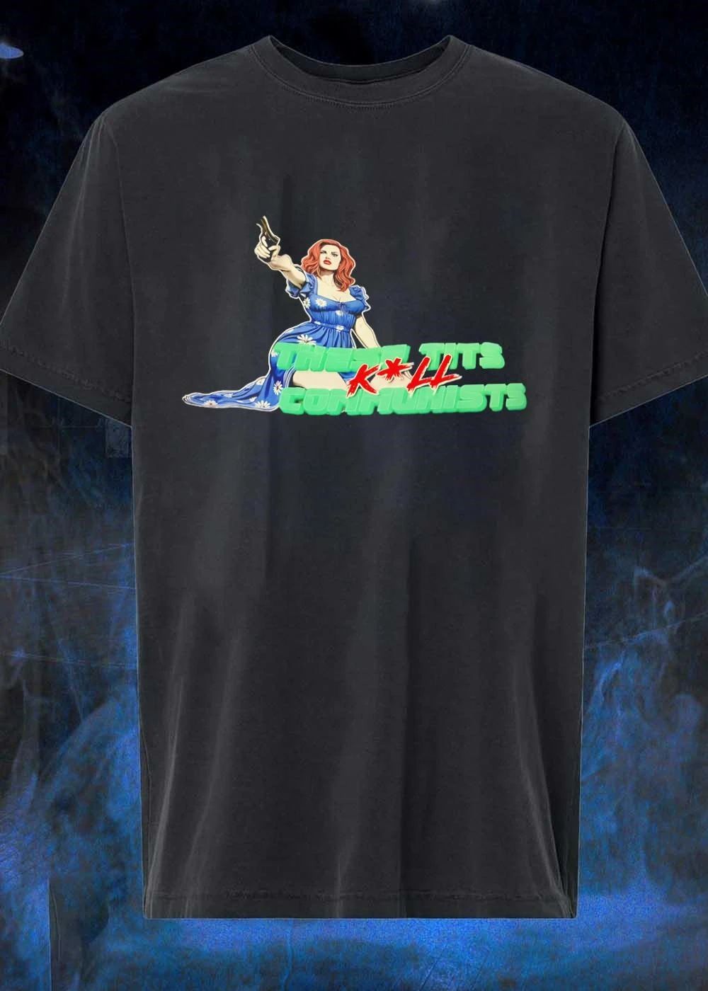 These Tits Kill Communists Graphic Shirt