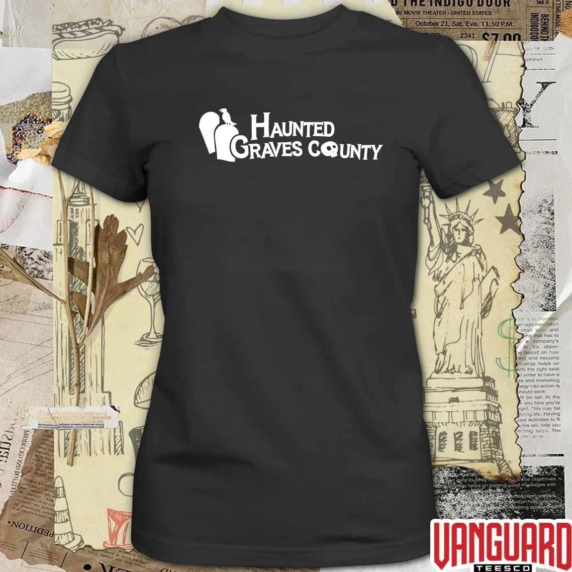 Haunted Graves County Horror 2026 t-shirt