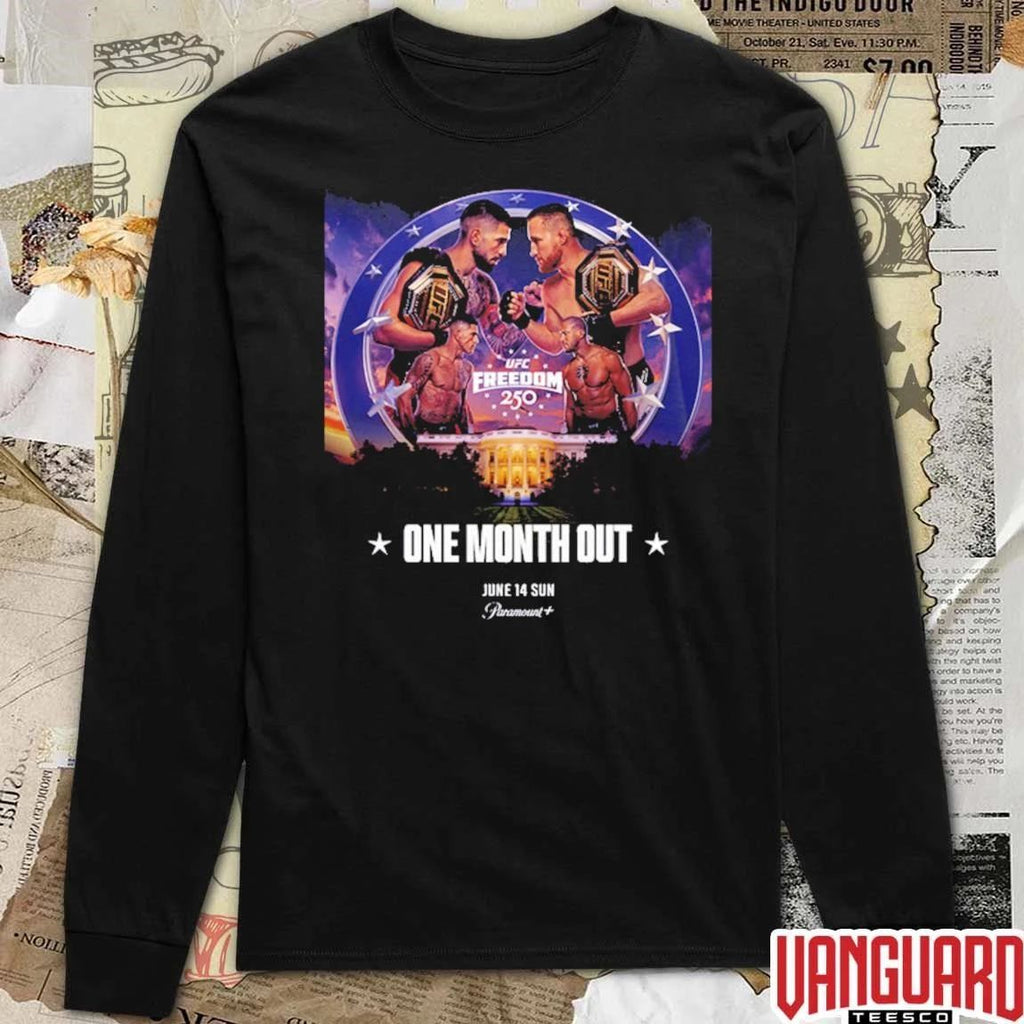 UFC Freedom 250 One Month Out On June 14 2026 UFC White House Poster t-shirt
