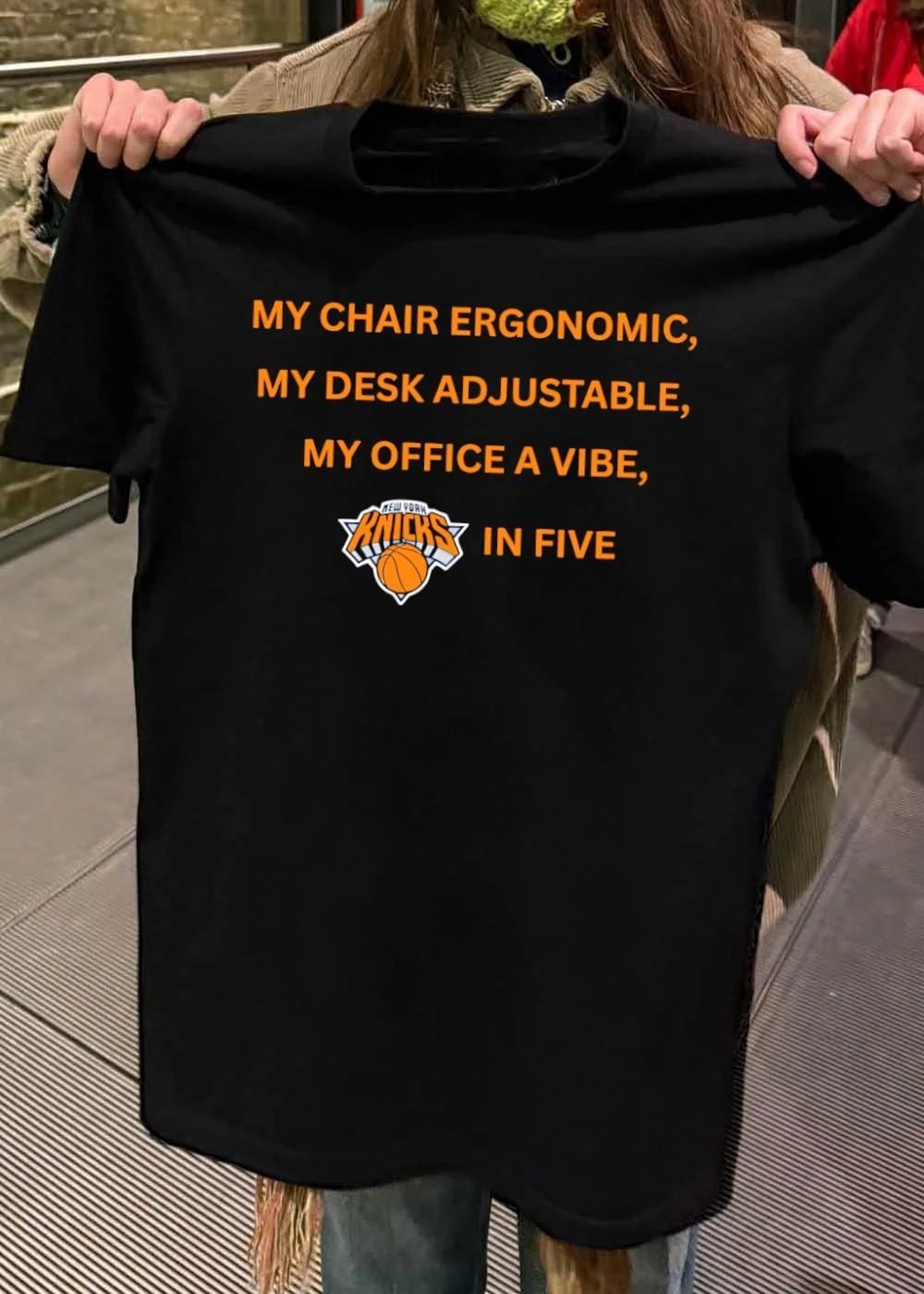 Knicks Fan Office Vibes Ergonomic Adjustable Shirt