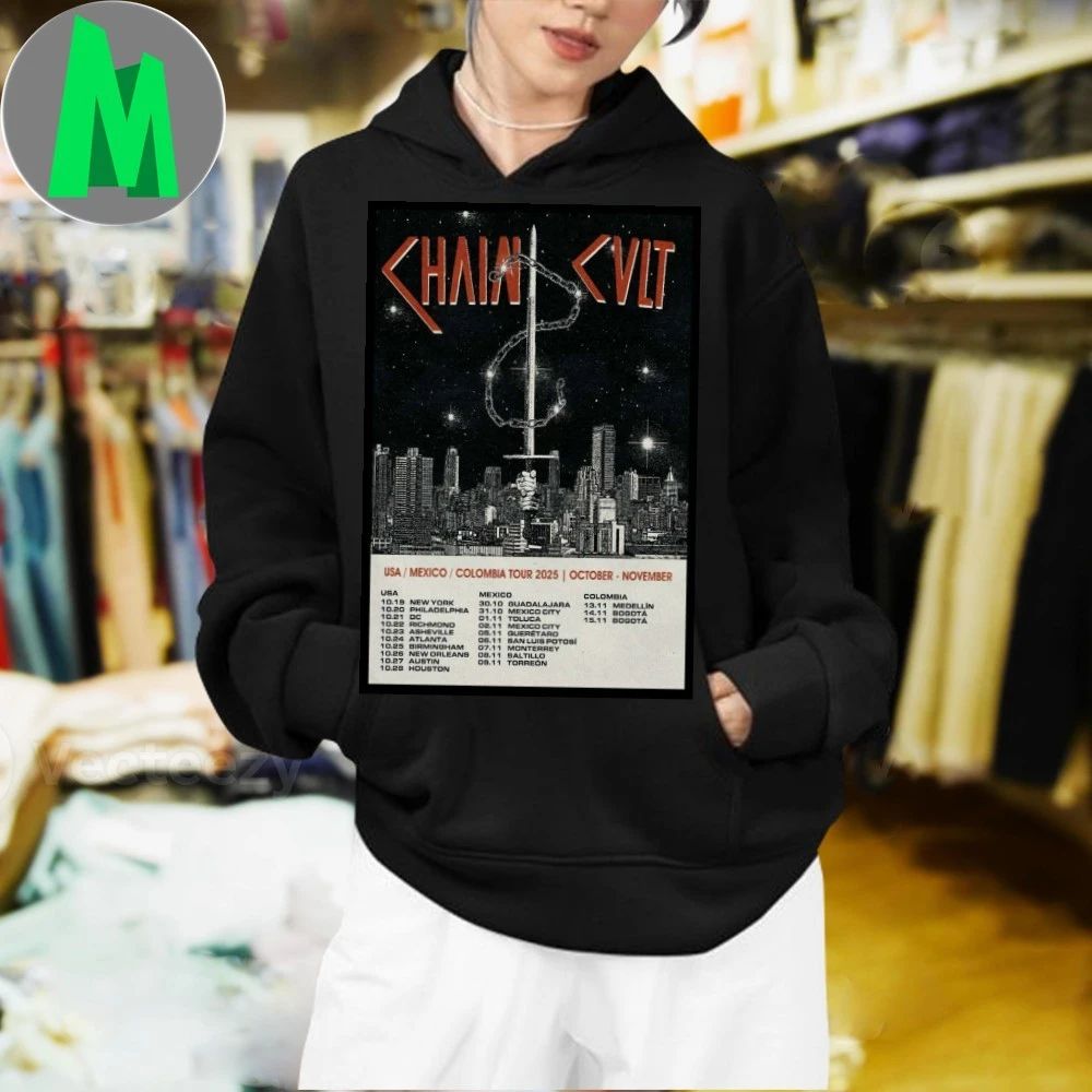 Chain Cult USA Mexico Colombia Tour Oct-Nov 2025 Poster Shirt