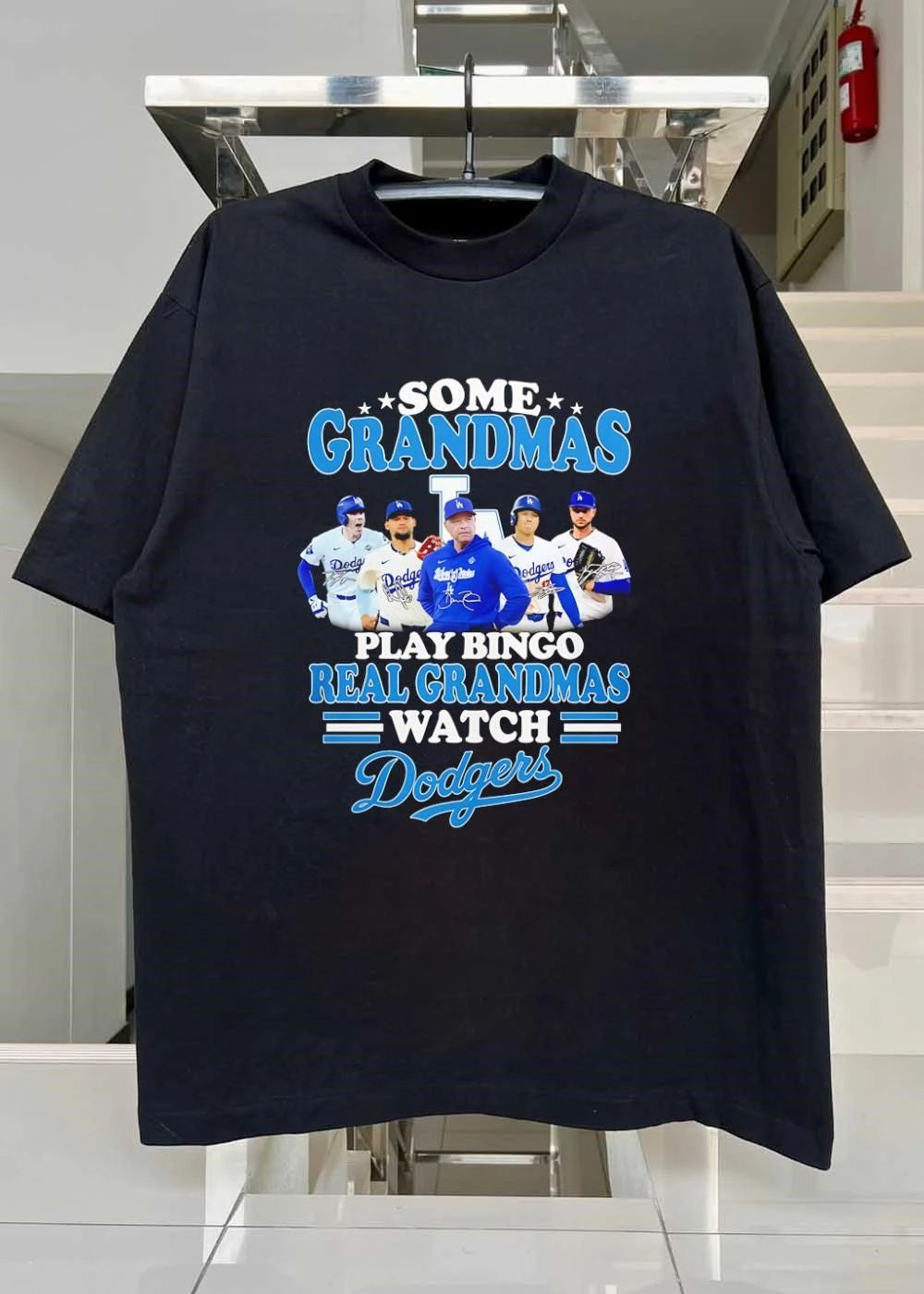 Some Grandmas Play Bingo Real Watch Dodgers LA Shirt