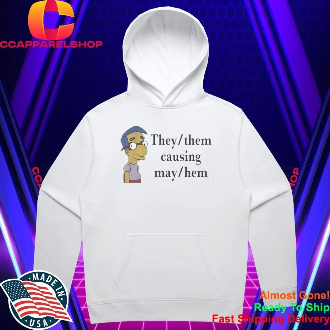 Veda Scott Milhouse Van Houten They Them Causing Mayhem Shirt