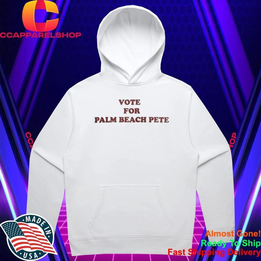 Vote For Palm Beach Pete Shirt