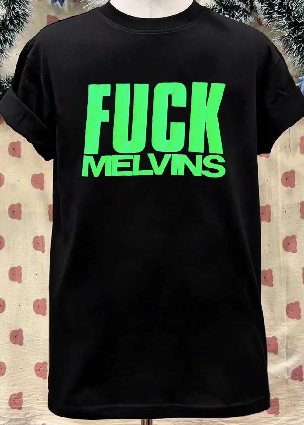 Fuck Melvins shirt