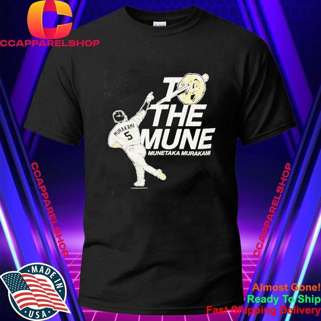 White Sox To the Mune Munetaka Murakami Shirt