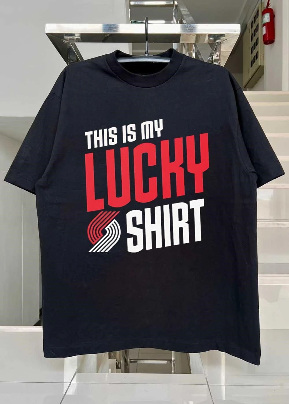 Portland Trail Blazers Fan Apparel This Is My Lucky Shirt