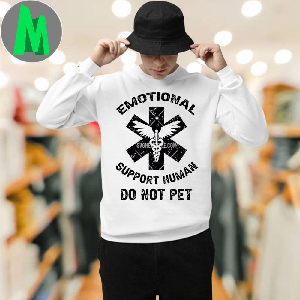 Emotional Support Human Do Not Pet Shirt