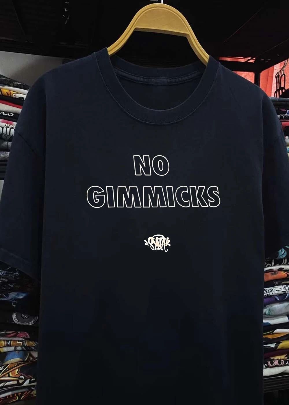 No Gimmicks shirt