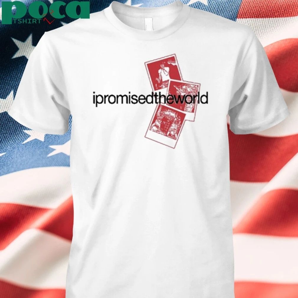 I Promised The World Polaroids T-shirt