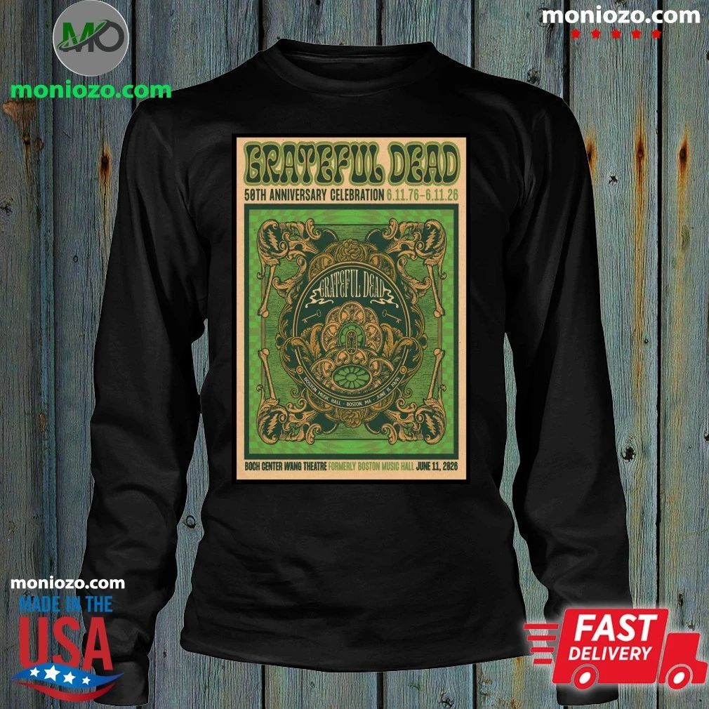 Original Grateful Dead 6 11 2026 Boston MA Poster Shirt