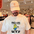 Fact of Life After Monday and Tuesday Even the Calendar Says WTF shirt