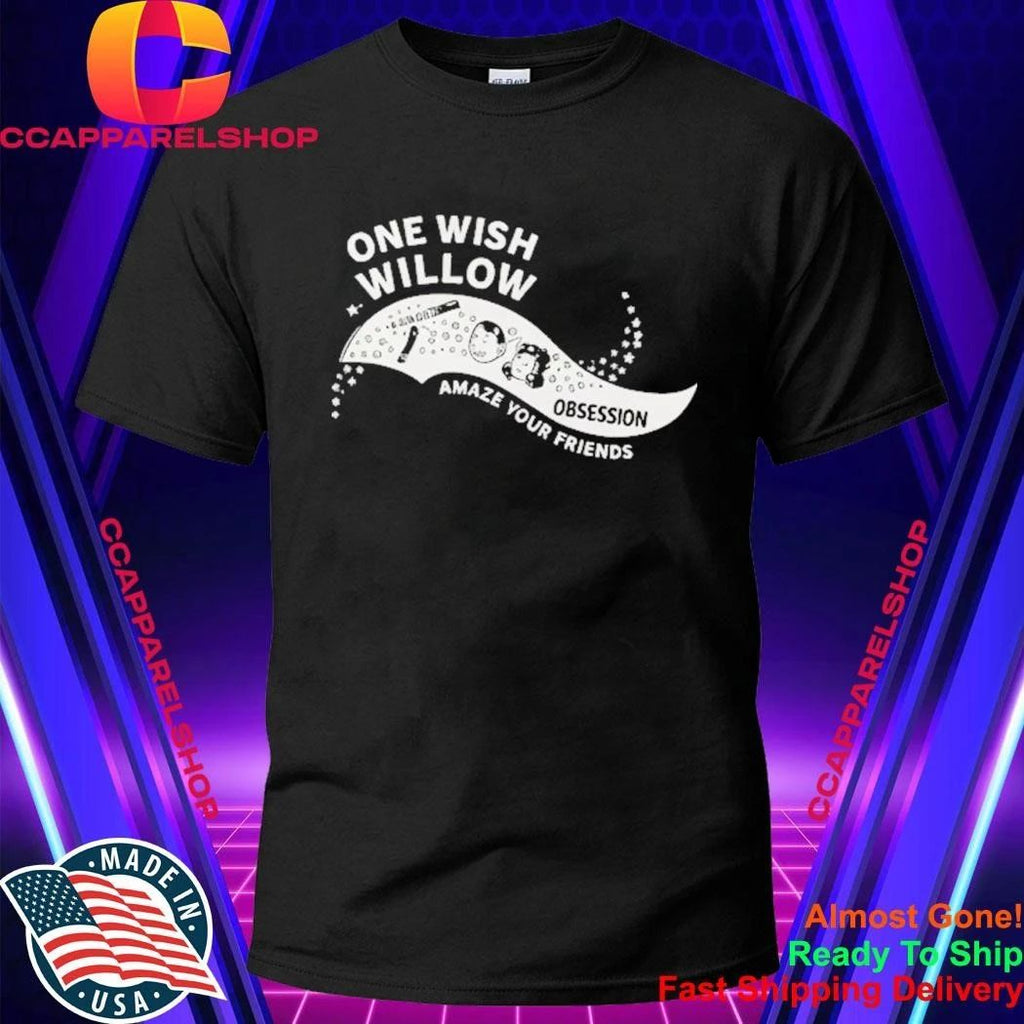 One Wish Willow Amaze Your Friends 2026 Cartoon Shirt