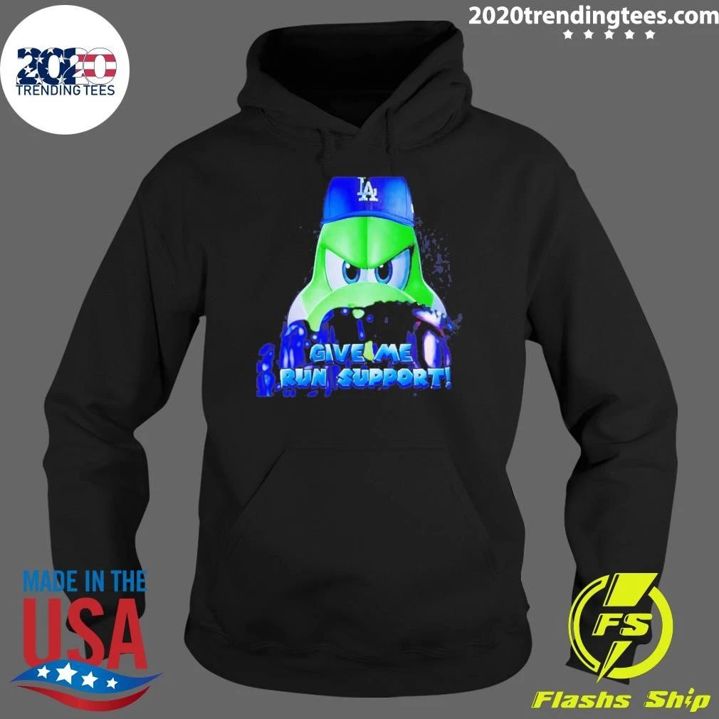 Los Angeles Dodgers Give Me Run Support Shirt