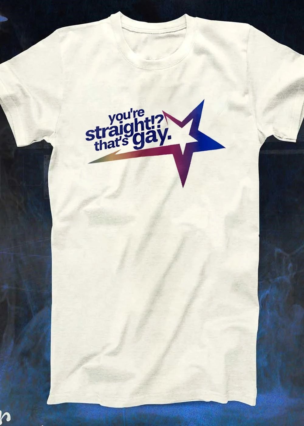 You’re Straight That’s Gay Rainbow Star shirt