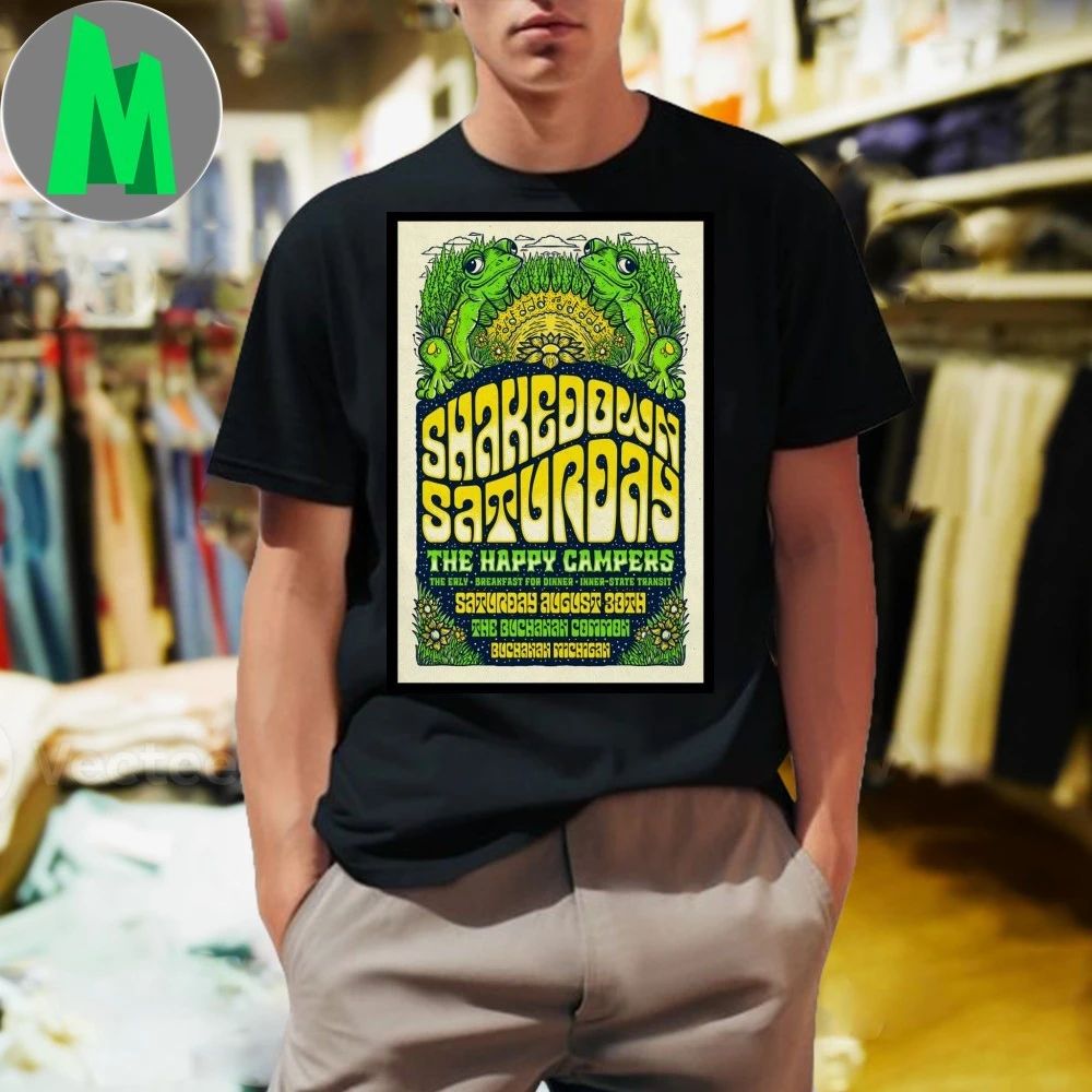 Shakedown Saturday Aug 30 2025 Buchanan, MI Poster Shirt