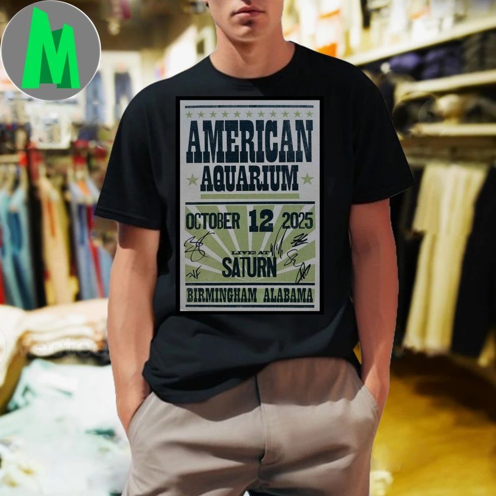 American Aquarium October 12 2025 Birmingham Alabama Poster Shirt