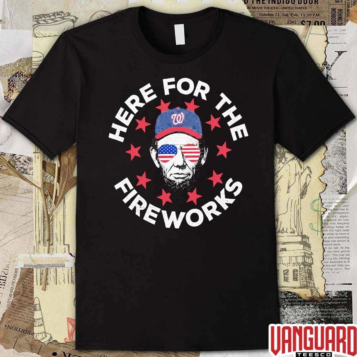 Washington Nationals Here For The Fireworks 4th Of July Patriotic 2026 t-shirt