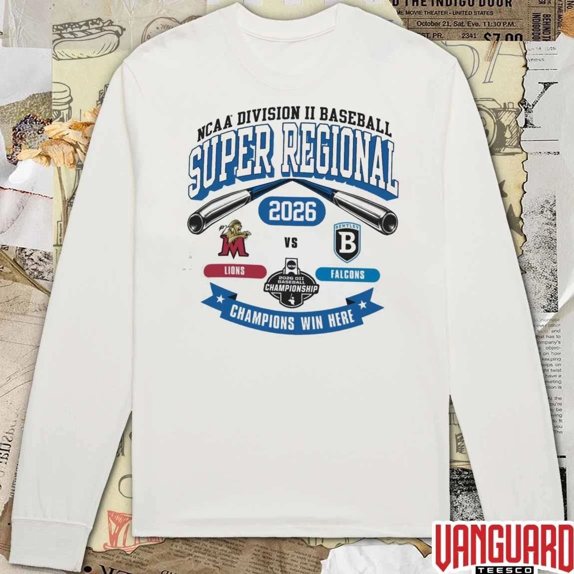 2026 NCAA Division II Baseball Super Regional Bentley Lions Vs Falcons Champions Win Here t-shirt