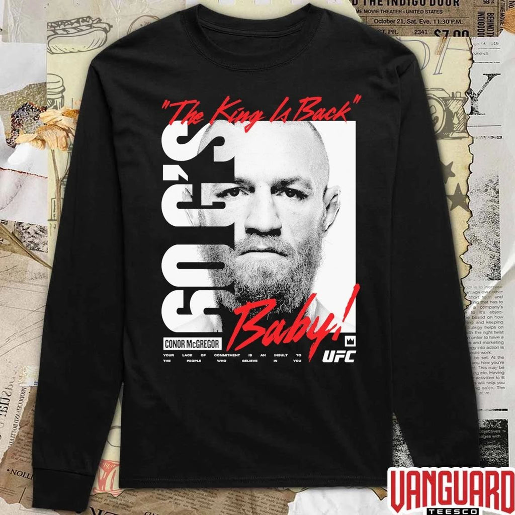 Conor McGregor UFC King Billboard The King Is Back Gog’s Baby t-shirt