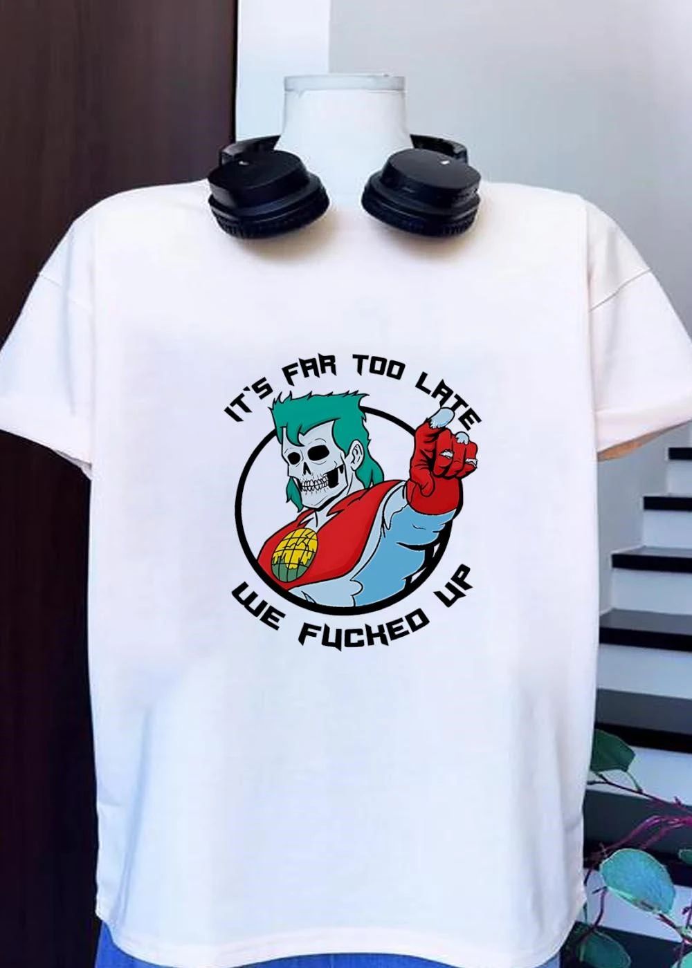 It Is Far Too Late We Fucked Up Captain Planet Skeletal shirt