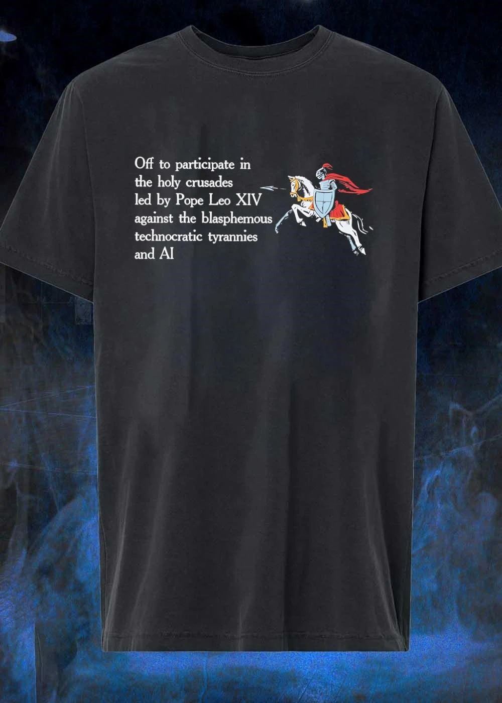 Knight Crusader Off to Participate in Holy Crusades Led by Pope Leo XIV AI T-Shirt