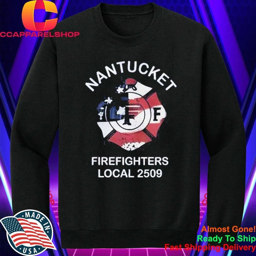 2026 Barstool Big Ben Nantucket Firefighters Local 2509 Shirt