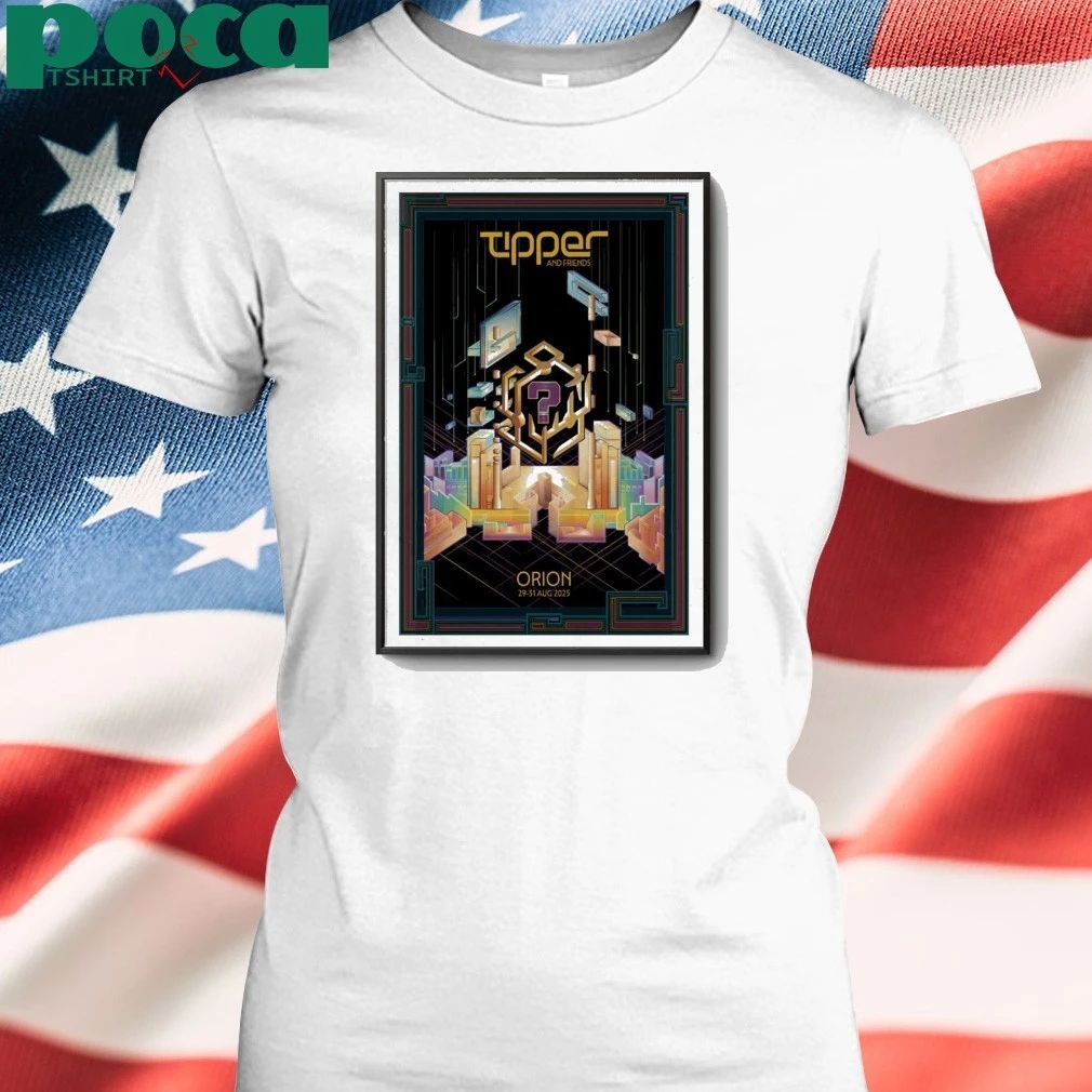 Tipper And Friends Aug 29-31, 2025 The Orion Amphitheater, Huntsville, Alabama Poster shirt