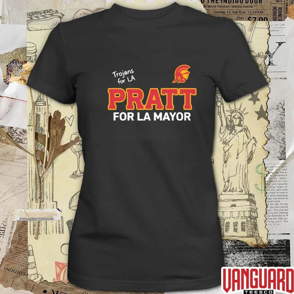 Trojans For LA Pratt For LA Mayor USC Los Angeles 2026 Political t-shirt