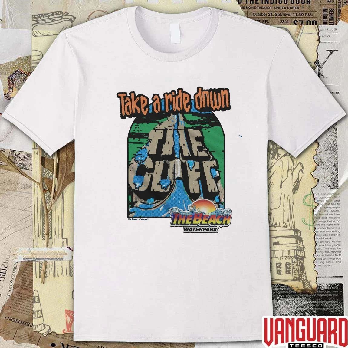Take A Ride Down The Cliff The Beach Waterpark t-shirt
